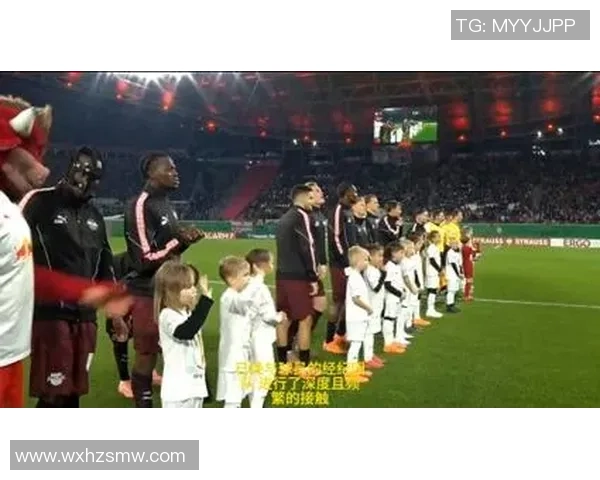 热刺友谊赛逆转莱比锡全场精彩瞬间回顾与分析